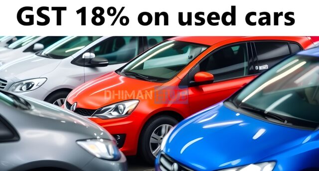 GST Rate on Used Cars in India: Simplified or Burdensome